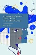 Communication and Legal Interpretation