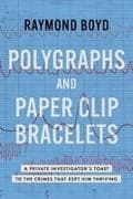 Polygraphs and Paper Clip Bracelets