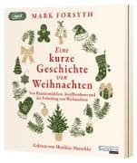Eine kurze Geschichte von Weihnachten