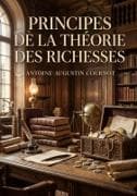Principes de la théorie des richesses