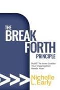 The BreakForth Principle