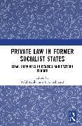 Private Law in Former Socialist States