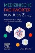 Medizinische Fachwörter von A bis Z