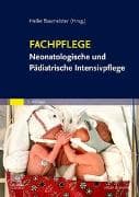 Fachpflege Neonatologische und Pädiatrische Intensivpflege
