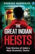 The Great Indian Heists