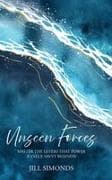 Unseen Forces