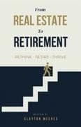From Real Estate To Retirement