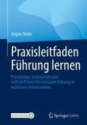 Praxisleitfaden Führung lernen