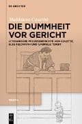 Die Dummheit vor Gericht