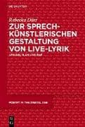 Zur sprechkünstlerischen Gestaltung von Live-Lyrik