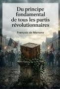 Du principe fondamental de tous les partis révolutionnaires