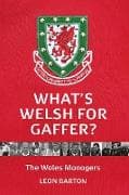 What's Welsh For Gaffer?
