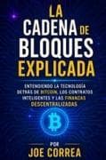 La Cadena de Bloques Explicada