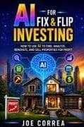AI for Fix & Flip Investing