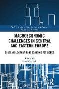 Macroeconomic Challenges in Central and Eastern Europe