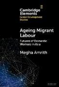 Ageing Migrant Labour
