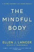 The Mindful Body
