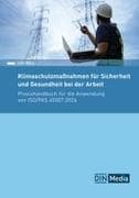 Klimaschutzmaßnahmen für Sicherheit und Gesundheit bei der Arbeit