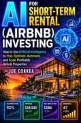 AI for Short-Term Rental (Airbnb) Investing