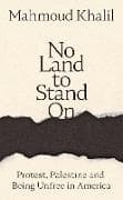 No Land to Stand On