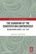 The Guardian of the Constitution Controversy
