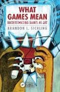 What Games Mean