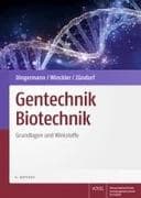 Gentechnik Biotechnik