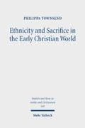 Ethnicity and Sacrifice in the Early Christian World