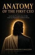 Anatomy of the First CEO