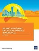 Market Assessment of Critical Minerals in Mongolia