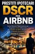 Prestiti Ipotecari DSCR per Airbnb