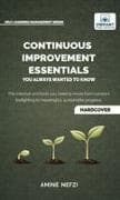 Continuous Improvement Essentials You Always Wanted to Know