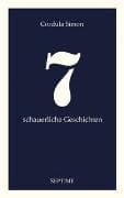 7 schauerliche Geschichten