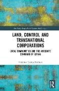 Land, Control and Transnational Corporations