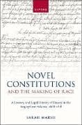 Novel Constitutions and the Making of Race