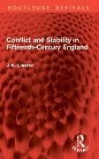 Conflict and Stability in Fifteenth-Century England