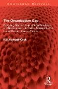 The Organization Gap
