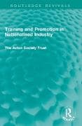 Training and Promotion in Nationalised Industry