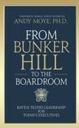 From Bunker Hill to the Boardroom