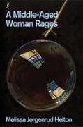A Middle-Aged Woman Rages