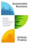 Sustainable Business: People, Planet and Profits in the 21st Century