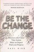 Be The Change
