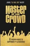 Master of the Crowd