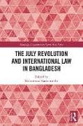 The July Revolution and International Law in Bangladesh