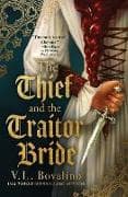 The Thief and the Traitor Bride
