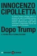 Dopo Trump. Il futuro della globalizzazione