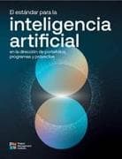 The Standard for Artificial Intelligence in Portfolio, Program, and Project Management (Spanish)