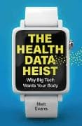 The Health Data Heist