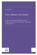 Gott, Böses und Leiden