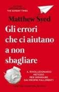 Gli errori che ci aiutano a non sbagliare